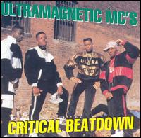 ULTRAMAGNETIC MC'S - Critical Beatdown
