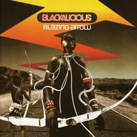 BLACKALICIOUS - Blazing Arrow